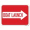 Signmission Boat Launch With Right Arrow Heavy-Gauge Aluminum Rust Proof Parking Sign, 18" x 24", A-1824-24405 A-1824-24405 - alternate 1
